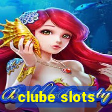 clube slots